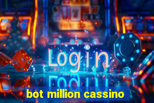 bot million cassino